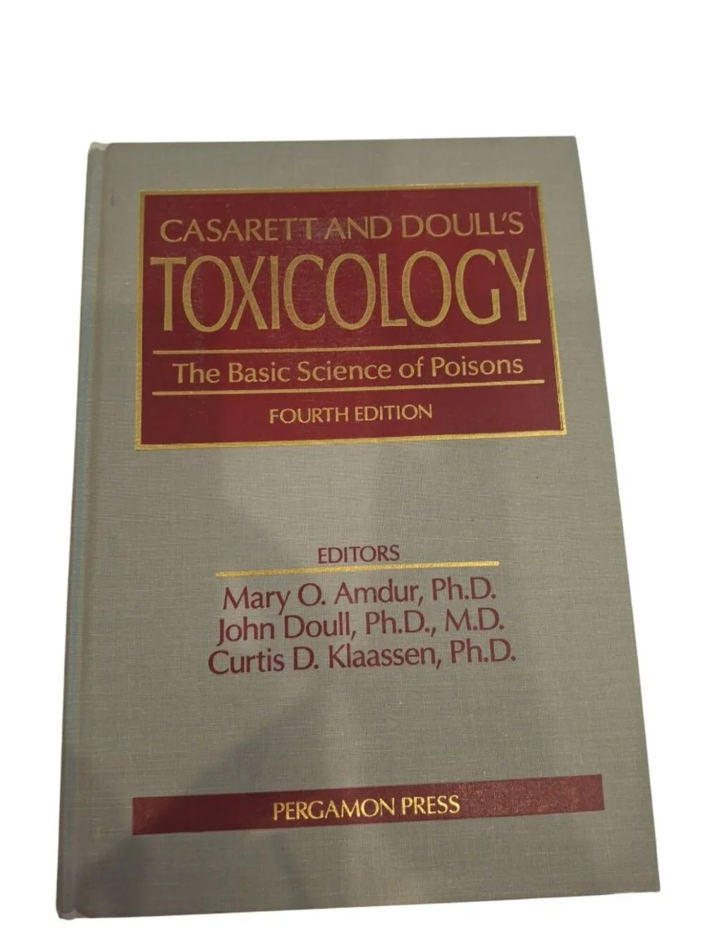 Casarett Doull's Toxicology Basic Science Poisons 4th Ed 1991 Medical Textbook